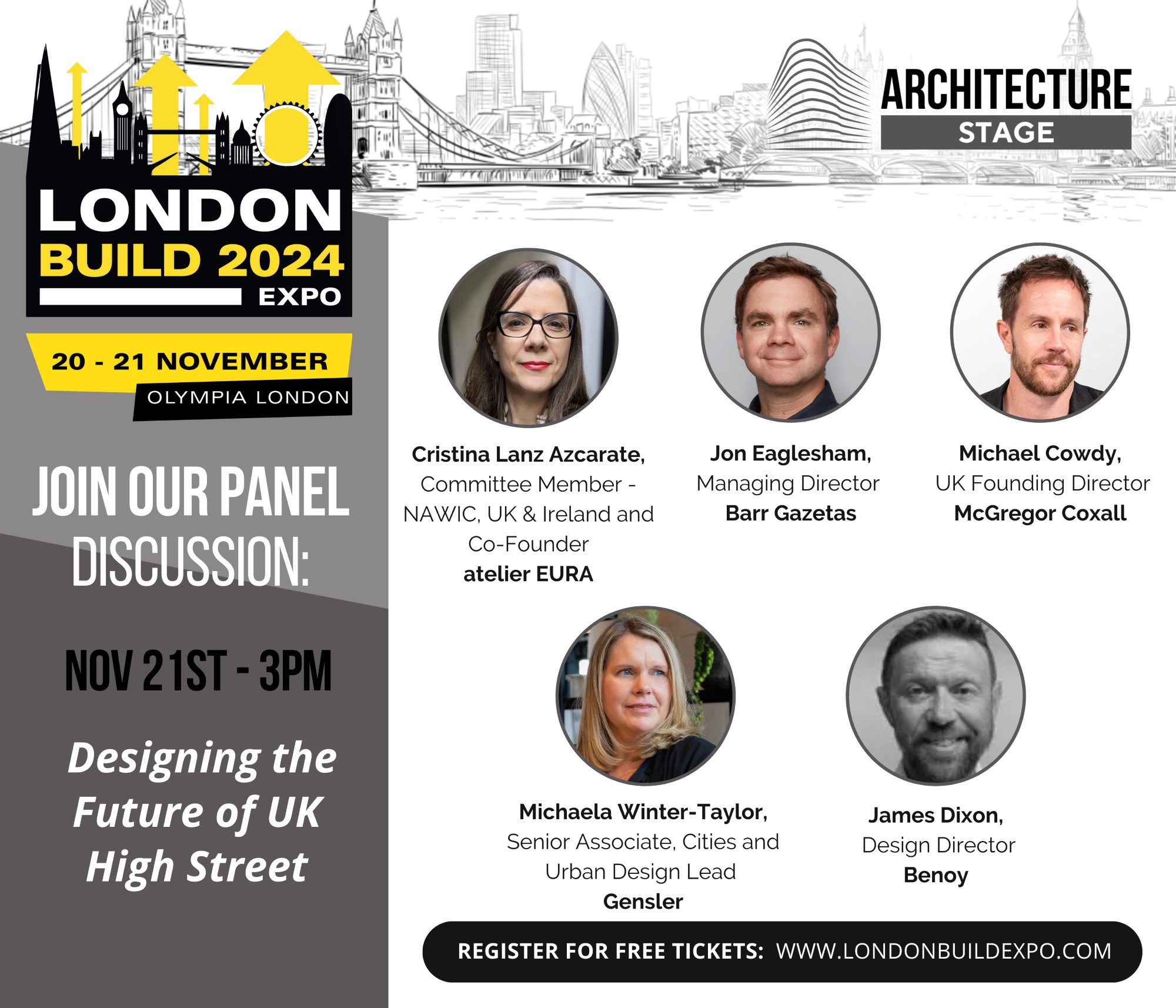 Promotional poster for the London Build 2024 Expo featuring the High Streets Panel on "Designing the Future of UK High Street." Join speakers, including Michael Cowdy, Cristina Lanz Azcarate, and more, on November 21st at 3 PM.